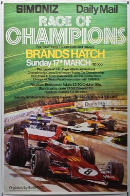 RACE OF CHAMPIONS: A 'RACE OF CHAMPIONS - BRANDS HATCH, Sunday 17th MARCH (For Top F1 and F5000 Cars and Drivers)' promotional poster. Circa 1970's. Excellent