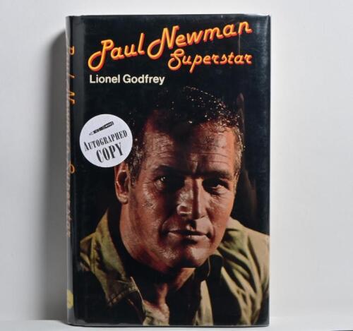 PAUL NEWMAN: A hardcover Paul Newman 'Superstar' book by Lionel Godfrey, personally inscribed and signed by Paul Newman