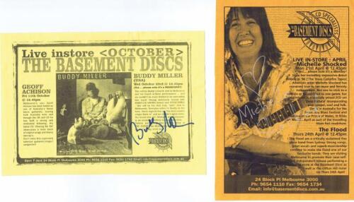 THE BASEMENT DISC: Two single sheets advertising live appearances from 'The Basement Disc' Melbourne music shop, including artists Buddy Miller and Michelle Shocked, autographed