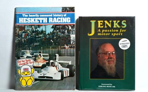 JENKINSON/HESKETH: Two publications related to Lord Hesketh. Special BRDC edition of 'JENKS: A passion for motor sport' hardcover book by Denis Jenkinson, compliments page signed by The Lord Hesketh