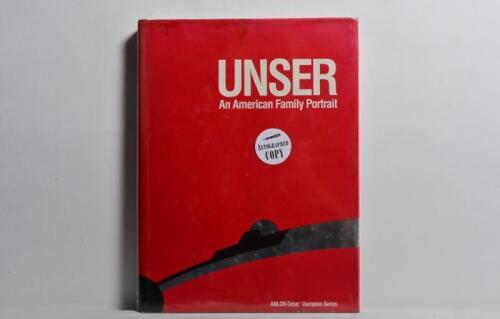 UNSER: 'UNDER An American Family Portrait' hardcover book by Gordon Kirby. Al Unser Jr signature