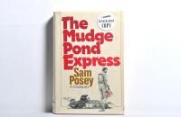 POSEY: 'The Mudge Pond Express' hardcover book, autobiography by Sam Posey. Sam Posey signature