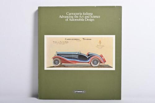 AUTOMOBILE DESIGN: 'Carrozzeria italiana - Advancing the Art and Science of Automobile Design' hardcover book. Edited by Angelo Tito Anselmi
