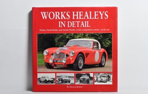 AUSTIN HEALEY: 'WORKS HEALEYS IN DETAIL' hardcover book by Graham Robson