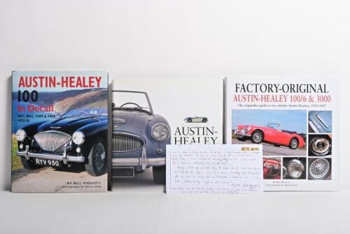 AUSTIN HEALEY: Three hardcover books by Bill Piggott detailing Austin Healey's. 'AUSTIN-HEALEY 100 In Detail' with Bill Piggott correspondence