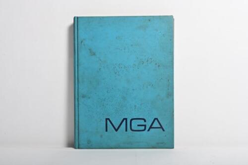 MG: A 'The MG Series MGA, MGA 1600, and MGA 1600 (Mk. II) WORKSHOP MANUAL', as issued by THE MG CAR COMPANY LIMITED (Issue 5). Blue hard 'MGA' covers. Circa 1971
