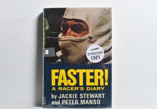 STEWART: 'FASTER! - A RACER'S DIARY' hardcover book by Jackie Stewart and Peter Manso. Book with four signatures including Jackie Stewart, Denny Hulme, Jody Scheckter, Roger Hill (mechanic for Jackie Stewart)