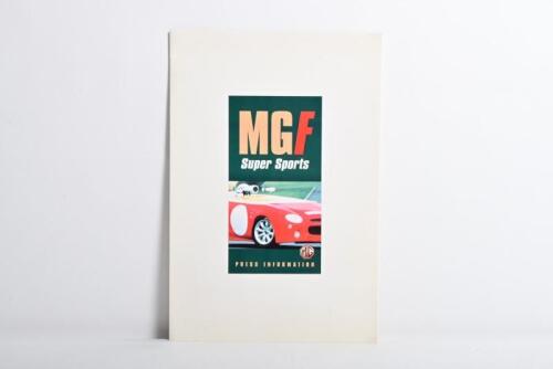 MG: A 1999 MG F Super Sports Press Release as produced by MG Cars Australia, "SUPER SPORTS" design concept information, 'TARGA TROPHY' MGF Limited Edition information, MG F Super Sports Specification details, all contained within white carded folder with 