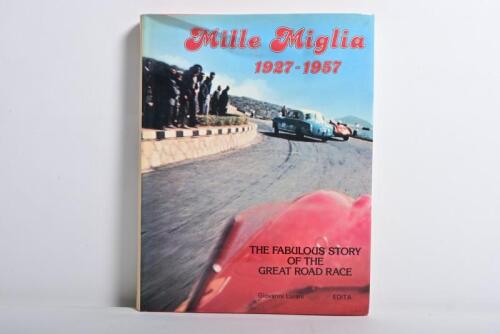 MILLE MIGLIA: 'Mille Miglia 1927 - 1957' hardcover book by Giovanni Lurani