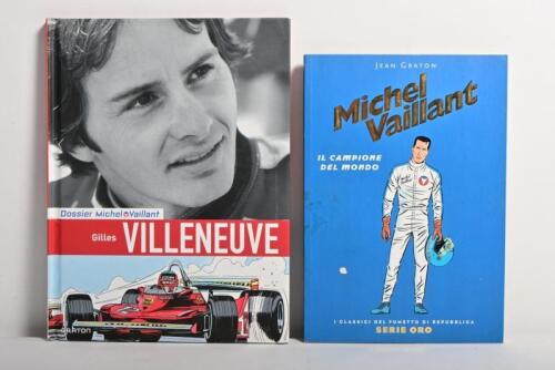 MICHEL VAILLANT: Two Michel Vaillant books by Jean Graton. 'Dossier, Michel Vaillant - Gilles VILLENEUVE' hardcover book