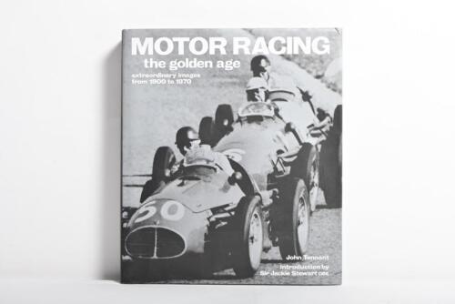 MOTOR RACING: 'MOTOR RACING - the golden age' by John Tennant