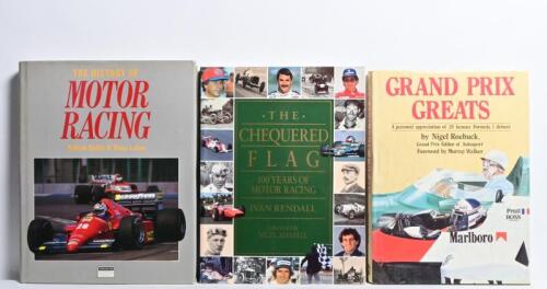 MOTOR RACING: Three publications concerned with motor racing. 'CHEQUERED FLAG - 100 YEARS OF MOTOR RACING' softcover book by Ivan Rendall