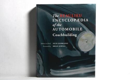 BEAULIEU: 'The BEAULIEU ENCYCLOPEDIA of the AUTOMOBILE Coachbuilding' hardcover book