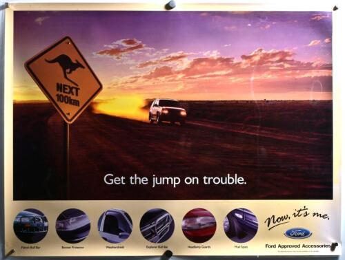 FORD: Four Ford Australia posters. Two 1997 'Ford Approved Accessories' posters - 'Get the jump on trouble' & 'Get carried away.' 'DIAMANTINA' accessory pack small format poster