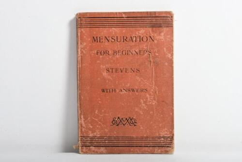 OTTO STONE: A small book - 'MENSURATION FOR BEGINNERS - WITH ANSWERS' - by F.H. Stevens. Once owned by Otto Stone