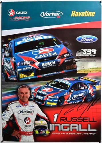 INGALL: A 2005 'RUSSELL INGALL 2005 V8 SUPERCAR CHAMPION' promotional poster. Russell Ingall signature
