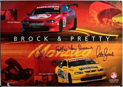 BROCK/PRETTY: A 'BROCK & PRETTY' poster featuring the Nations Cup Holden Monaro 427's of Peter Brock and Nathan Pretty, poster signed by Peter Brock and Nathan Pretty