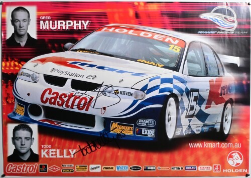 HOLDEN: A KMART RACING TEAM poster featuring the Kmart Racing Holden Commodore V8 Supercar of Greg Murphy and Todd Kelly. Poster signed by Greg Murphy & Todd Kelly