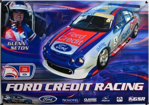 SETON: A FORD CREDIT RACING poster featuring the AU Ford Falcon of Glenn Seton. Poster signed by Glenn Seton