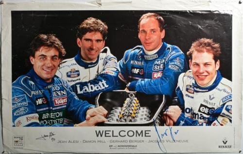 RENAULT F1: A RENAULT F1 poster - 'WELCOME, JEAN ALESI - DAMON HILL - GERHARD BERGER - JACQUES VILLENEUVE'. Poster signed by Jean Alesi & Gerhard Berger