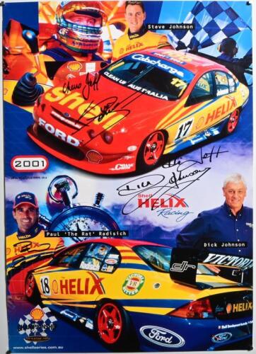 FORD: A 2001 Shell HELIX Racing promotional poster featuring images of Shell HELIX AU Ford Falcon V8 Supercar. Steve and Dick Johnson, Paul Radisich signatures