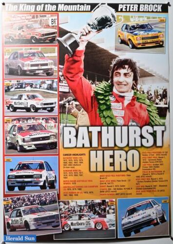 BROCK: A Peter Brock related Herald Sun poster - 'BATHURST HERO & The King of the Mountain'. Depicts Peter Brock & Holden victories at Bathurst from 1972 - 1987
