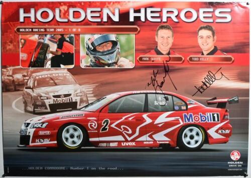 HOLDEN: A 2005 'HOLDEN HEROES' promotional poster, 1 of 8, poster features images of Holden Racing Team Holden V8 Supercar. Mark Skaife & Todd Kelly signatures