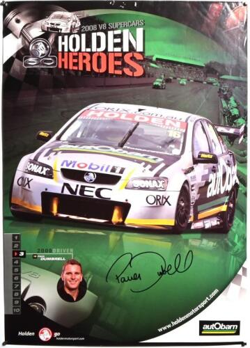 HOLDEN: A 2008 V8 SUPERCARS 'HOLDEN HEROES' promotional poster, Number 3. Poster features images of autobarn Holden V8 Supercar. Paul Dumbrell signature
