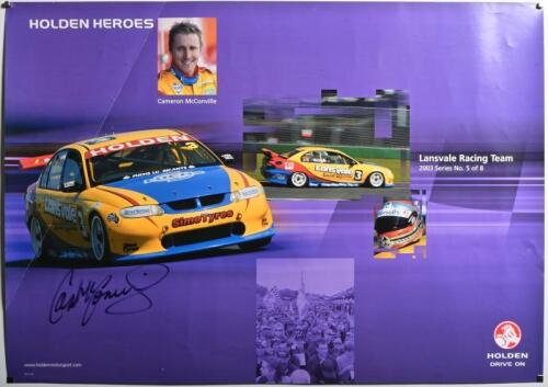 HOLDEN: A 2003 'HOLDEN HEROES' promotional poster, Series No.5 of 8. Poster features images of Lansvale Racing Team Holden V8 Supercar. Cameron McConville signature