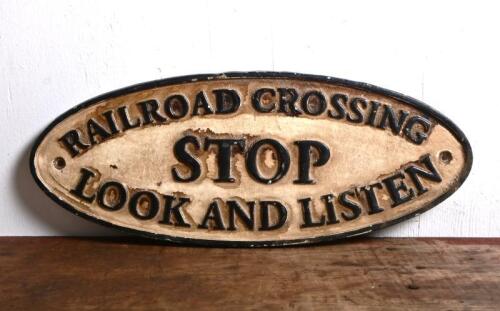 RAILWAY WARNING SIGN: A heavy gauge railway crossing sign "Railroad Crossing Stop Look and Listen", date unknown, 15.5 x 39cm