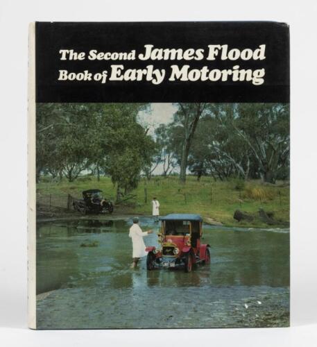 FLOOD: Second James Flood Book of Early Motoring by Paynting & Mills. Signed by authors. Numbered 968