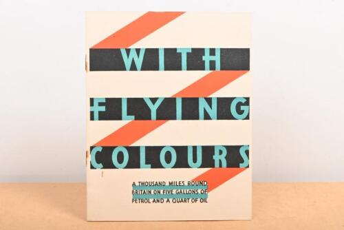 FRANCIS-BARNETT: A original colour booklet titled 'With Flying Colours', 'A thousand miles round Britain on five gallons of petrol and a quart of oil' highlighting the success of the Villiers Two Stroke Engines.