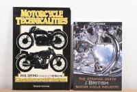 MOTORCYCLE BOOKS: A Phil Irving 'Motorcycle Technicalities' book and 'The Strange Death of the British Motor Cycle Industry' by Steve Koerner