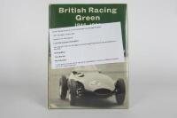 BRITISH RACING: 'British Racing Green 1946 - 1956' hardcover book. Klemantaski, Brooks, Moss, Salvadori signatures.