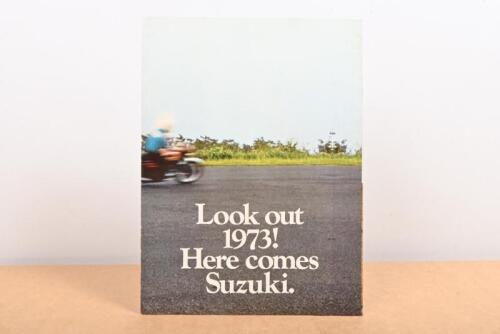 SUZUKI: A large fold out colour Suzuki 'Look Out 1973 Here Comes Suzuki' Model range catalogue