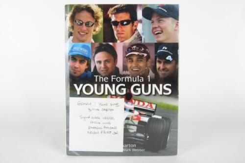 FORMULA 1: 'The Formula 1 Young Guns' hardcover book by Nick Garton. With Webber, Fittipaldi, Piquet Jnr signatures.