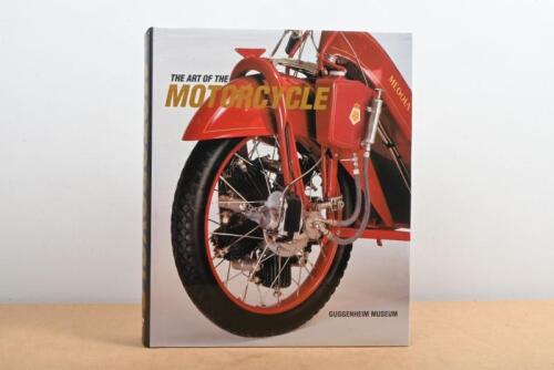 GUGGENHEIM: A hardcover copy of 'The Art of the Motorcycle'- Guggenheim Museum edited by Matthew Drutt