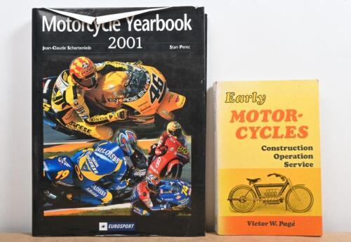 LITERATURE: Two books relating to motorcycles, comprising "Early Motor-Cycles, Construction Operation Service" and "Motorcycle Yearbook 2001"