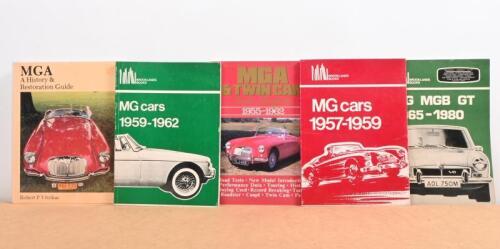 MG: A group of five publications related to MG Brooklands Books & 'MGA A History & Restoration Guide' by Robert P Vitrikas