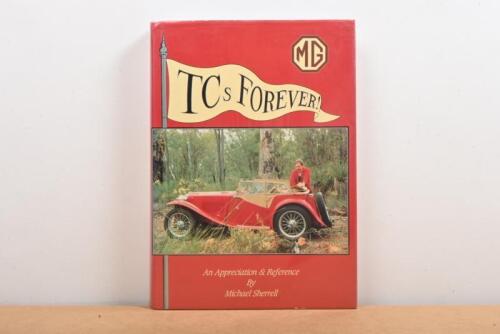 MG: 'TCs FOREVER!' hardcover book by Michael Sherrell