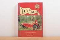 MG: 'TCs FOREVER!' hardcover book by Michael Sherrell