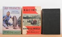 MOTOR RACING: Three 1950s period hardcover novels detailing motor racing from various eras. 'RACING ROUND the WORLD (1920-1935) by Count Giovanni Lurani