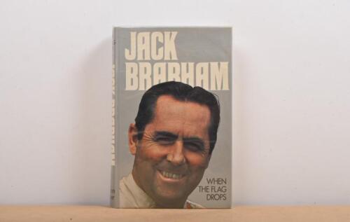 BRABHAM: 'WHEN THE FLAG DROPS' autobiography by Sir Jack Brabham. Sir Jack Brabham signature