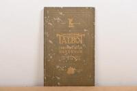TALBOT: An original 'INVINCIBLE TALBOT INSTRUCTION HANDBOOK' for 12HP 15HP 20HP and 25HP CARS as prepared by CLEMENT TALBOT, LIMITED. Circa 1913