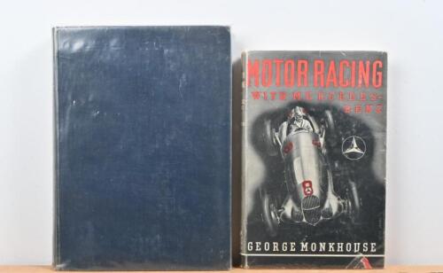 MONKHOUSE: Two hardcover books by George Monkhouse. 'MOTOR RACING WITH MERCEDES-BENZ' published late 1940s