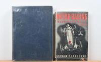 MONKHOUSE: Two hardcover books by George Monkhouse. 'MOTOR RACING WITH MERCEDES-BENZ' published late 1940s