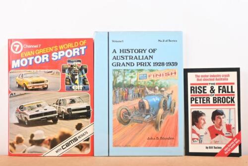 AUSTRALIAN MOTORSPORT: Three books detailing Australian motor sport. 'HISTORY OF AUSTRALIAN GRAND PRIX 1928-1939' (Volume 1, No.2 of Series) by John B. Blanden