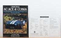 AC: 'ORIGINAL AC ACE & COBRA - The Restorer's Guide to AC, Bristol, and Ford Engined Cars Ace, Aceca and Cobra' hardcover book by Rinsey Mills & 'AC COBRA SPECIFICATIONS' sheet from AC CAR GROUP LIMITED - 2