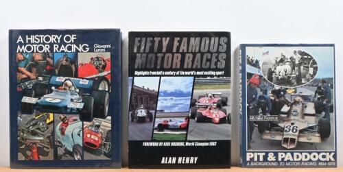 MOTOR RACING: Three hardcover books detailing motor racing. 'FIFTY FAMOUS MOTOR RACES' by Alan Henry