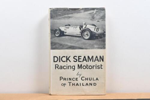 SEAMAN: ''DICK SEAMAN RACING MOTORIST" hardcover book by Prince Chula of Thailand. Published 1948